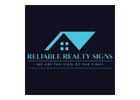 Reliable Realty Signs LLC